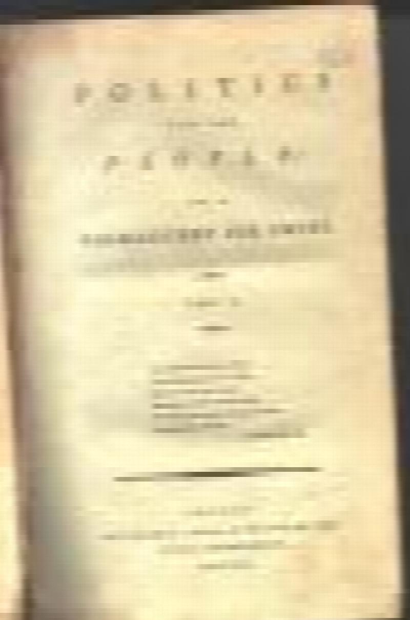 Politics for the People: or, a Salmagundy for Swine Vol. 1