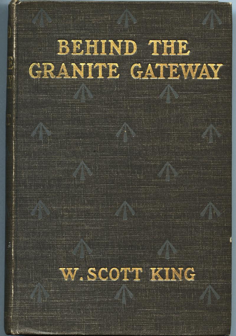 Image for Behind the Granite Gateway