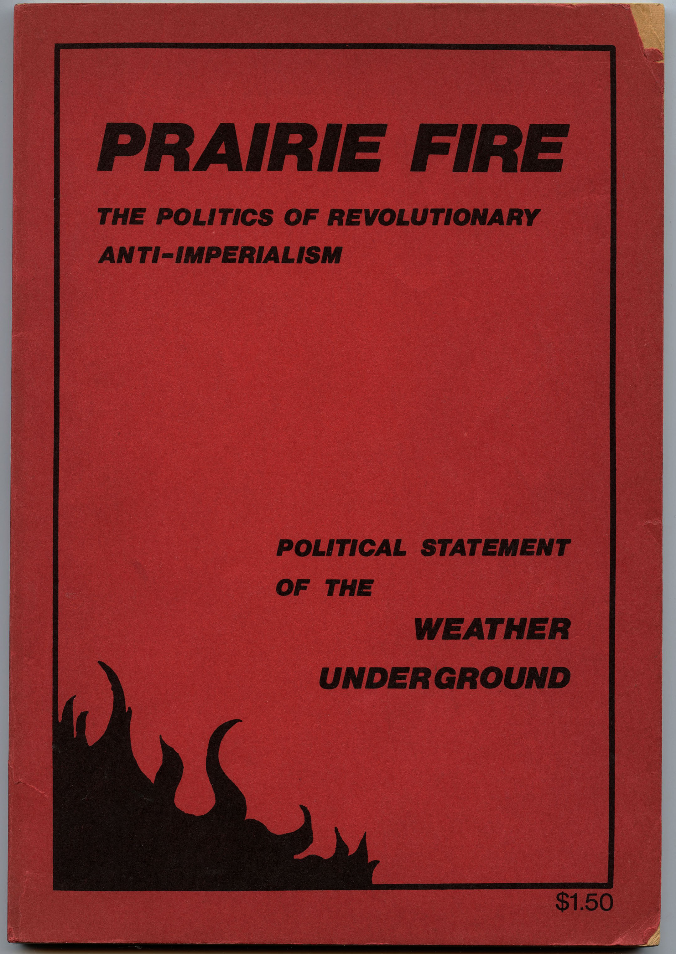 Prairie Fire: The Politics of Revolutionary Anti-Imperialism Image for Prairie Fire: The Politics of Revolutionary Anti-Imperialism
