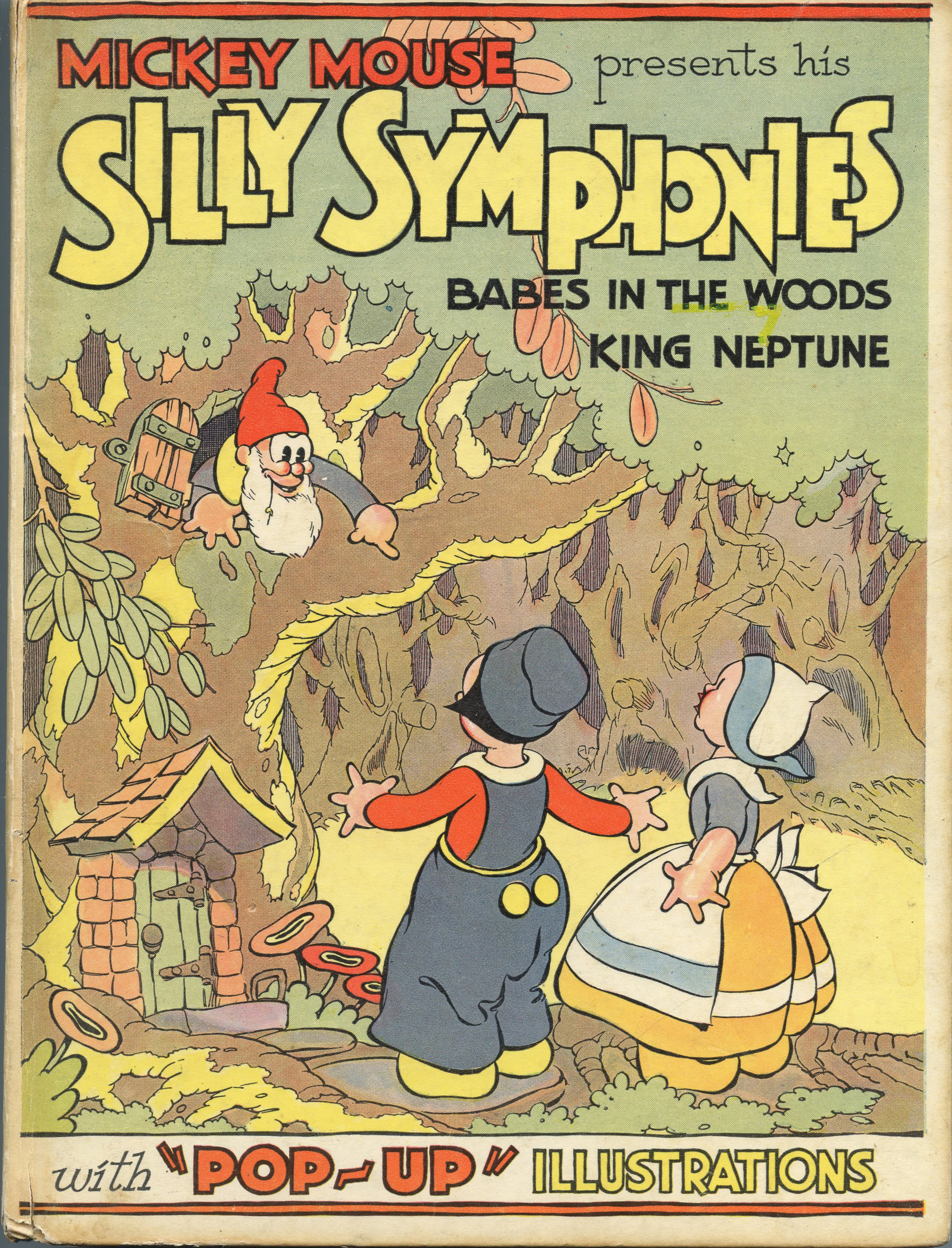 Image for The "Pop-Up" Silly Symphonies Containing Babes in the Woods and King Neptune