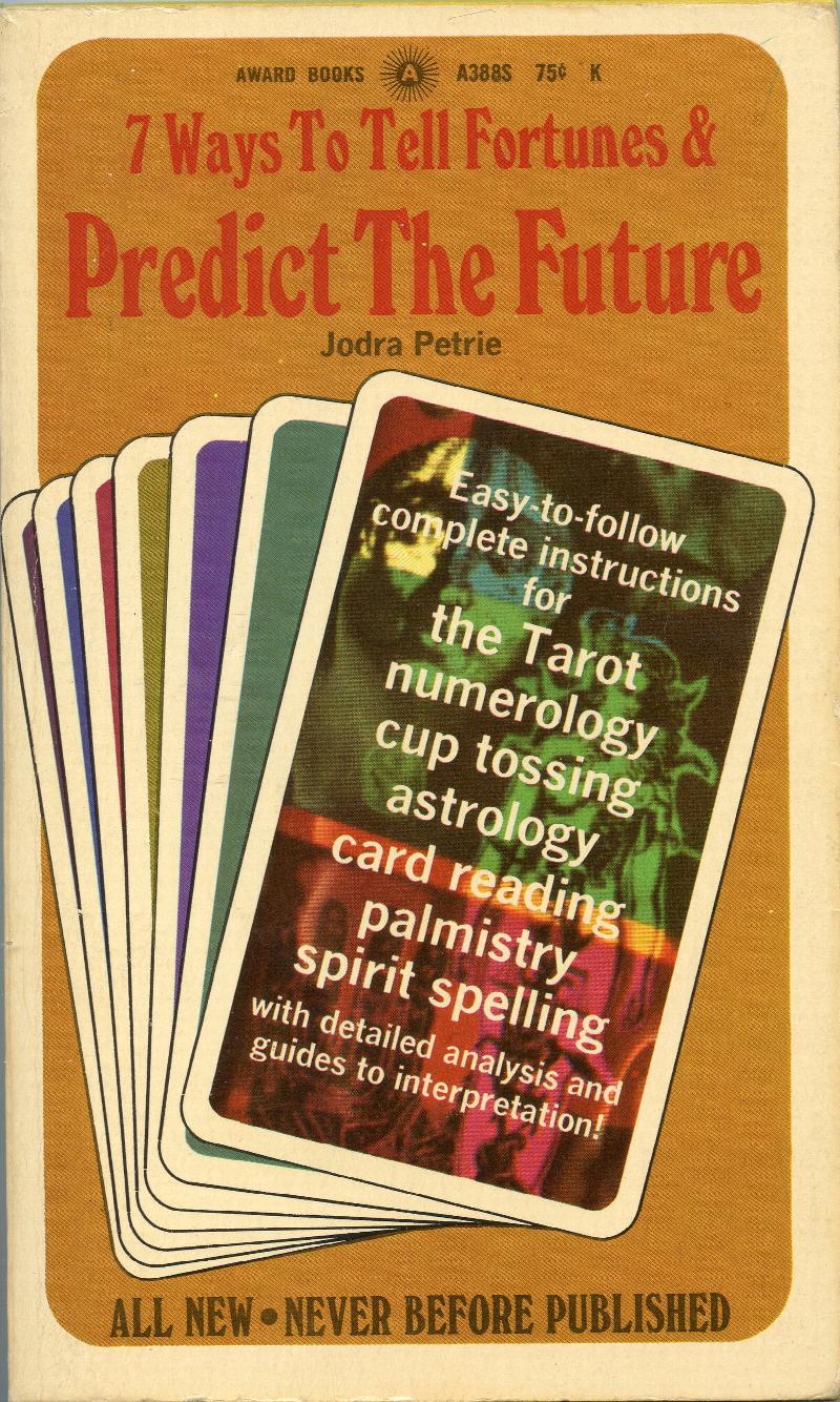 Image for 7 Ways to Tell Fortunes & Predict The Future