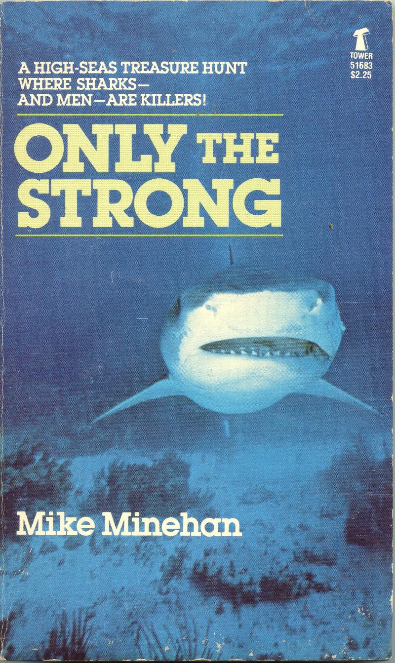 Image for Only The Strong