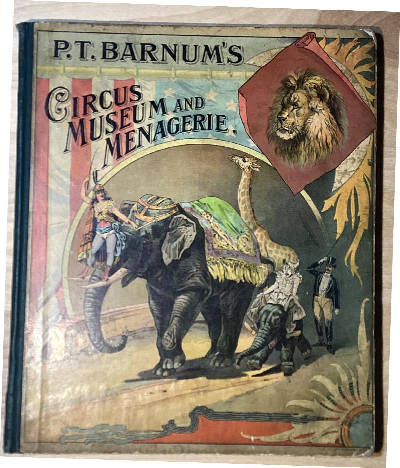 Image for P.T. Barnum's Circus Museum and Menagerie