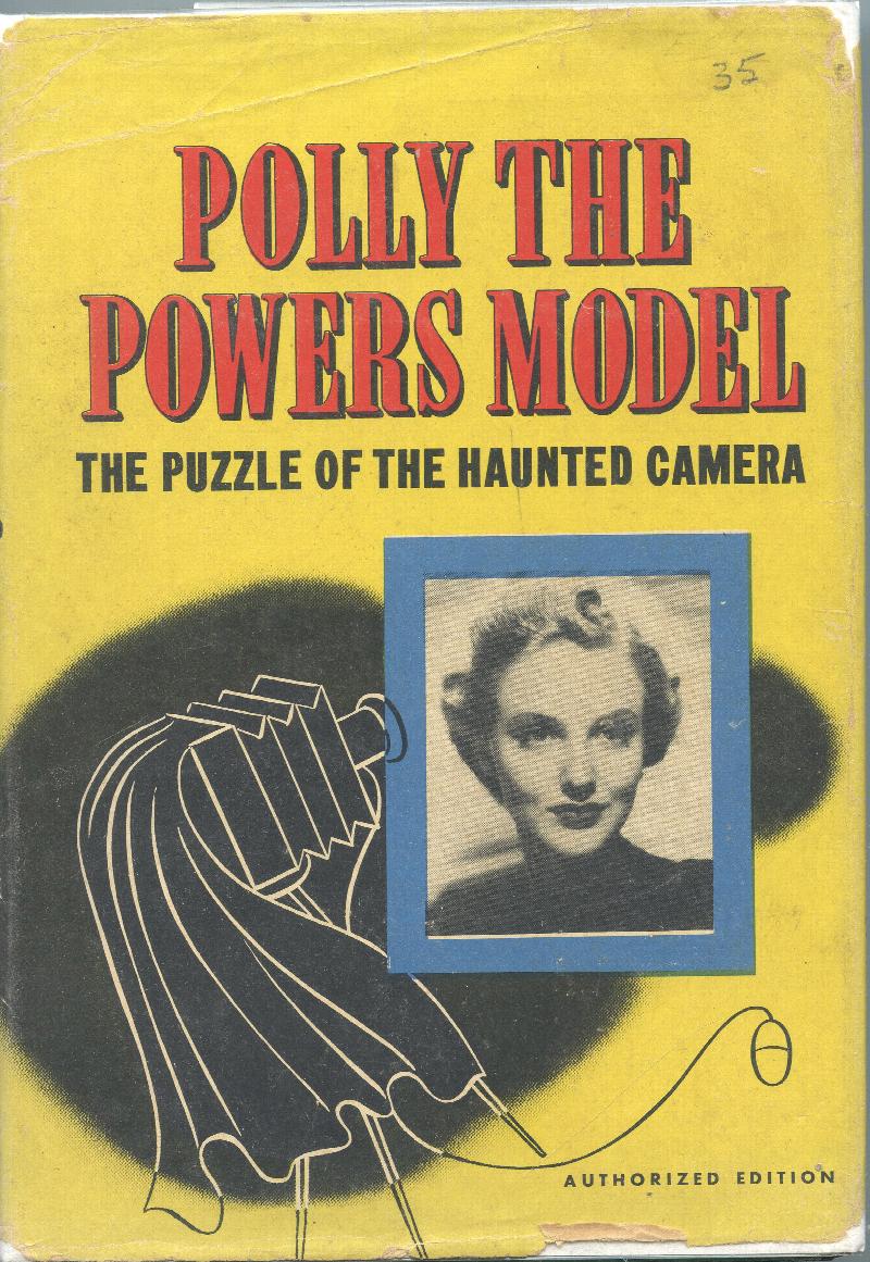 Image for Polly the Powers Model: The Puzzle of the Haunted Camera